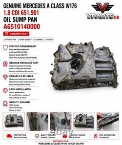 Genuine Mercedes A Class W176 1.8 CDI 651.901 Oil Sump Pan A6510140000