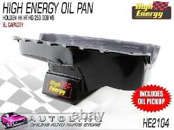 HIGH ENERGY OIL PAN SUMP FOR HOLDEN HK HT HG WITH 253 308 V8 With PICKUP HE2104