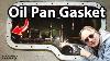 How To Replace A Leaking Oil Pan Gasket In Your Car