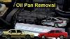 Oil Pan Removal For Low Oil Pressure Damaged Pan Etc Volvo 850 S70 V70 S60 Etc Votd